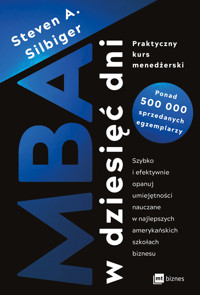 MBA w dziesięć dni. Praktyczny kurs menedżerski - Steven A. Silbiger - książka
