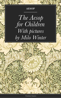 The Aesop for Children - Aesop Aesop - ebook