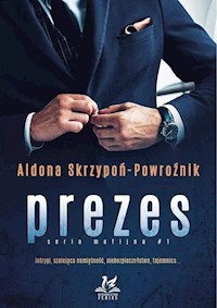 Prezes - Skrzypoń-Powroźnik Aldona - książka
