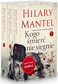 Kogo śmierć nie sięgnie Tom 1-3 - Hilary Mantel - książka