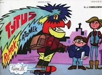 Tytus Romek i Atomek Księga XIV Tytus uczniem - Henryk Chmielewski - książka