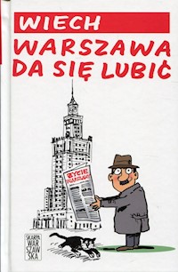 Warszawa da się lubić - Wiech Stefan Wiechecki - książka