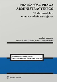 Przyszłość prawa administracyjnego -  - książka