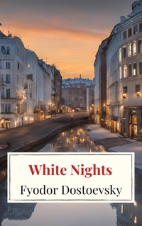 White Nights - Fyodor Dostoevsky - ebook