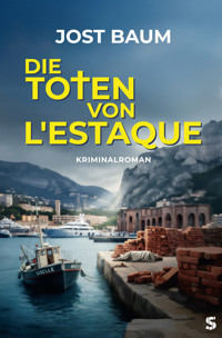 Die Toten von L'Estaque - Jost Baum - ebook