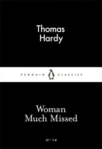 Woman much missed - Thomas Hardy - książka