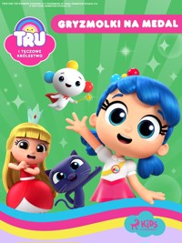 Tru i Tęczowe Królestwo: Gryzmolki na medal - Guru Studio - ebook + audiobook