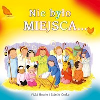 Nie było Miejsca... - Howie Vicki, Corke Estelle - książka