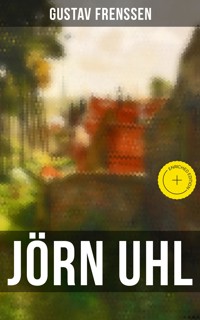 Jörn Uhl - Gustav Frenssen - ebook