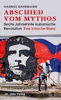 Abschied vom Mythos - Hannes Bahrmann - ebook