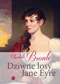 Dziwne losy Jane Eyre - Charlotte Brontë - ebook + audiobook + książka