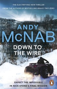 Down to the Wire - Andy McNab - książka
