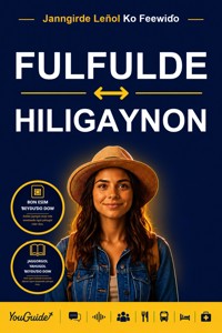The Language Guide for Travelers - Fulani to Hiligaynon - YouGuide - ebook