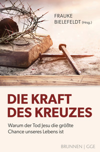 Die Kraft des Kreuzes -  - ebook