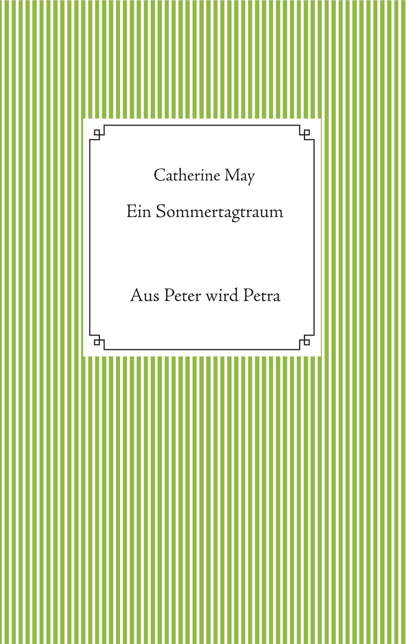 Ein Sommertagtraum