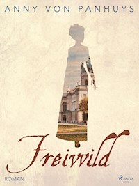 Freiwild - Anny von Panhuys - ebook