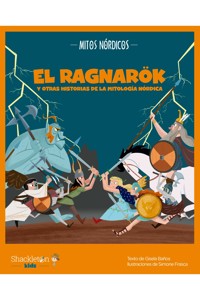 El Ragnarök y otras historias de la mitología nórdica - Gisela Baños - ebook