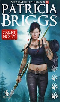 Mercedes Thompson Tom 8 Zamęt nocy - Patricia Briggs - książka