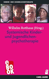 Systemische Kinder- und Jugendlichenpsychotherapie -  - ebook