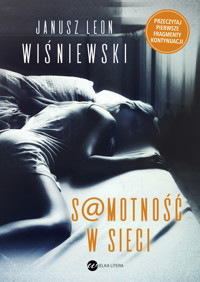 Samotność w sieci - Janusz L. Wiśniewski - książka