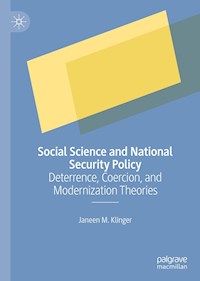 Social Science and National Security Policy - Janeen M. Klinger - ebook