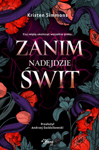Zanim nadejdzie świt - Kristen Simmons - ebook + książka