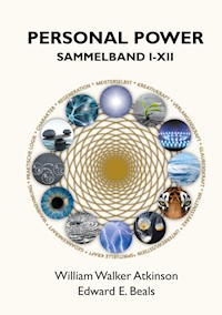 Personal Power - William Walker Atkinson - ebook