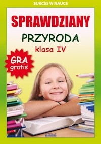 Sprawdziany Przyroda Klasa 4 - Grzegorz Wrocławski - książka
