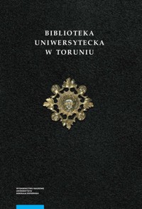 Biblioteka Uniwersytecka w Toruniu Tom 2 -  - książka
