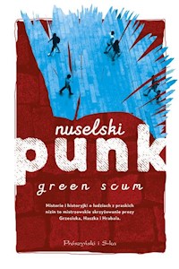 Nuselski punk - Green Scum - książka