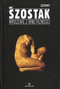 Wróżenie z wnętrzności - Wit Szostak - ebook + audiobook + książka