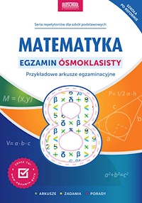 Matematyka Egzamin ósmoklasisty - Adam Konstantynowicz - książka