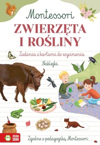 Zeszyt Montessori. Zwierzęta i rośliny - Zuzanna Osuchowska - książka