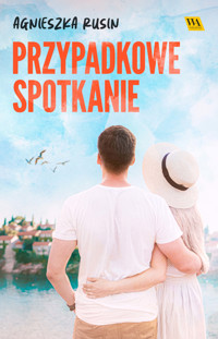 Przypadkowe spotkanie - Rusin Agnieszka - ebook + audiobook