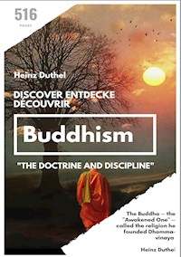 Discover Entdecke Découvrir Buddhism - Heinz Duthel - ebook