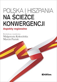 Polska i Hiszpania na ścieżce konwergencji -  - książka
