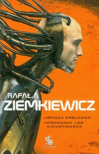 Śpiąca Królewna Pieprzony los Kataryniarza - Ziemkiewicz Rafał A. - książka