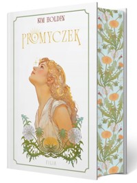 Promyczek (barwione brzegi) - Kim Holden - ebook + książka