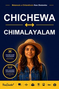 The Language Guide for Travelers - Chichewa to Malayalam - YouGuide - ebook