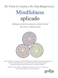 Mindfulness aplicado - Dr. Víctor G. Carrión - ebook