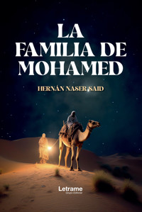 La familia de Mohamed - Hernán Naser Said - ebook