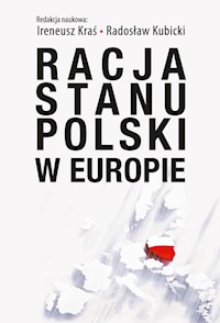 Racja stanu Polski w Europie - - książka