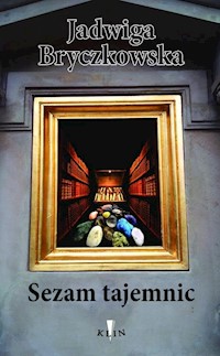 Sezam tajemnic - Bryczkowska Jadwiga - książka