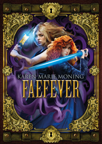 Faefever. Cykl Fever. Tom 3 - Karen Marie Moning - książka