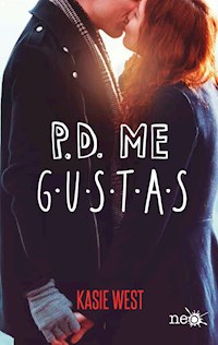 P.D. Me gustas - Kasie West - ebook