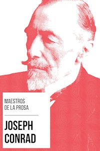 Maestros de la Prosa - Joseph Conrad - Conrad Joseph - ebook