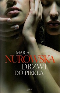 Drzwi do piekła - Maria Nurowska - ebook
