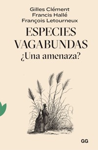 Especies vagabundas - Gilles Clément - ebook
