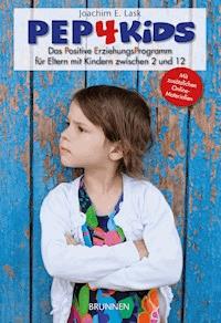 PEP4Kids - Joachim E. Lask - ebook