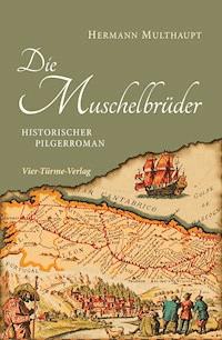 Die Muschelbrüder - Hermann Multhaupt - ebook